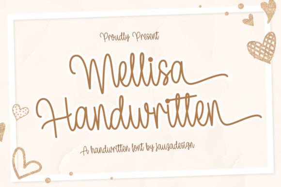 A Thoughtful Review of Mellisa Handwritten Font
