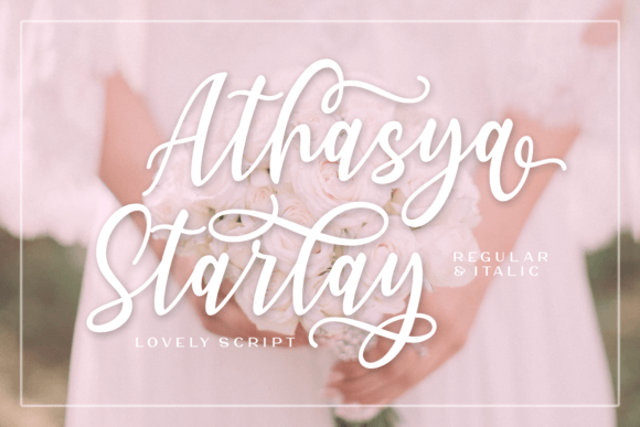 Athasya Starlay: A Script Font That Refines Your Digital Brand