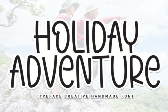 Holiday Adventure: A Campaign Designer's Review of a Handwritten Font
