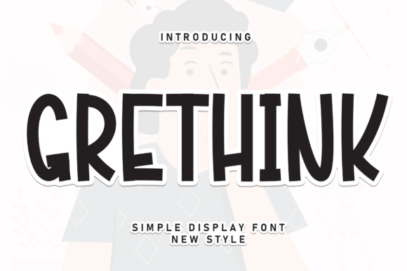 How the Grethink Font Helps a Business Look Sweet and Consistent