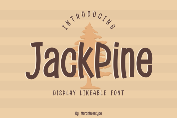 Jack Pine: A Friendly Display Font for Editorial Character