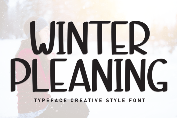Winter Pleaning Font: A Friendly Typographic Touch for Campaigns
